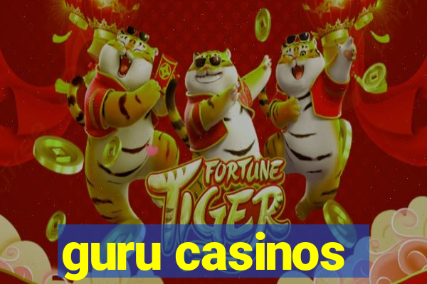 guru casinos